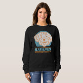 Havanese Hund des Coolsten Hundebesitzers Havanese Sweatshirt (Vorne ganz)