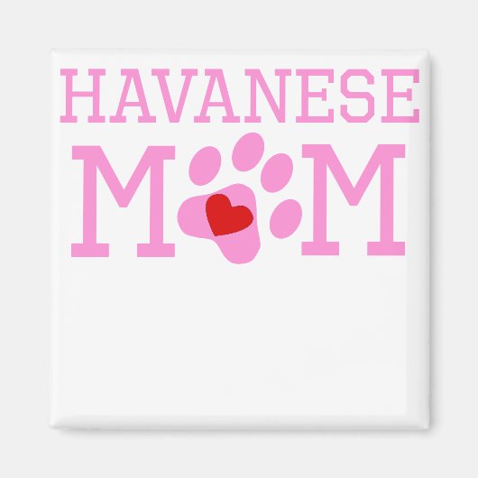 Havanese-Mama Magnet (Vorne)