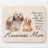 Havanese Mama Mousepad (Vorne)