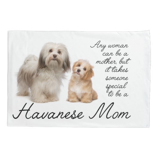 Havanese Mama Pillow Case Kissenbezug (Rückseite)