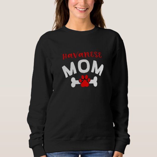 Havanese Mutter Havanese Kubanischer Hund Hundera Sweatshirt (Vorderseite)