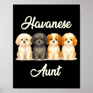 Havanese Tante Süße Hundeliebhaberin Geschenk Lust Poster
