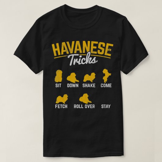 Havanese Tricks Havanese Pet Owner Dog Lover  T-Shirt (Design vorne)