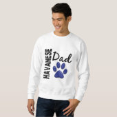 Havanese Vater 2 Sweatshirt (Vorne ganz)