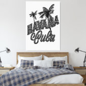 Havanna Kuba Vintage Schriftkunst. Leinwanddruck (Insitu (Schlafzimmer))