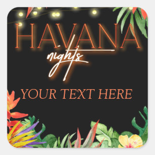 Havanna Nächte, Havanna Nächte Party, Tropisch Quadratischer Aufkleber