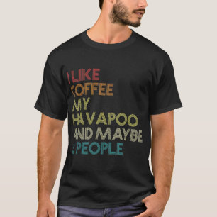 Havapoo-Hundebesitzer Kaffee Liebhaber Lustiger Sp T-Shirt
