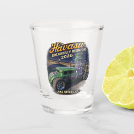 Havasu Rockabilly Reunion 2026 Schnapsglas