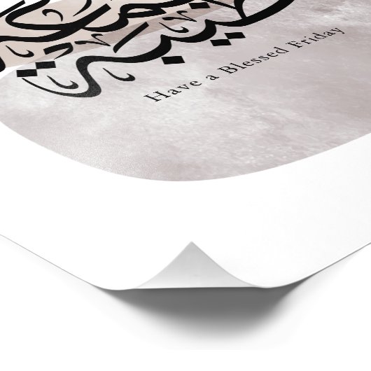 Have a Blessed Friday – Arabic Thuluth Calligraphy Fotodruck (Ecke)
