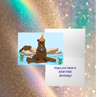 “Have a Dam Fine Birthday” Folded Greeting Card Karte