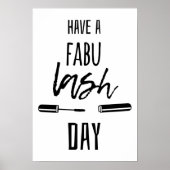 Have A Fabu Lash Day Poster (Vorne)