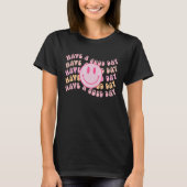 Have A Good Day Retro Happy Face Preppy Aestheti T-Shirt (Vorderseite)