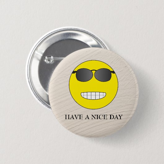 Have a nice day button (Vorne & Hinten)