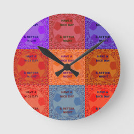 Have a Nice Day Colors Runde Wanduhr