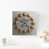 Have a nice day quadratische wanduhr (Zuhause)