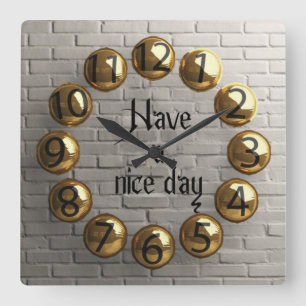 Have a nice day quadratische wanduhr