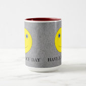 Have a nice day tasse (Zentrum)