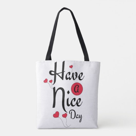 Have a Nice Day Typography with Heart Balloons Tasche (Rückseite)