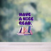 Have A nice Read Acrylschild (Neutral)