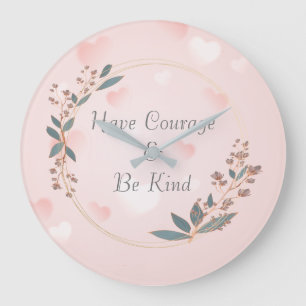 Have Courage And Be Kind Cinderella Große Wanduhr