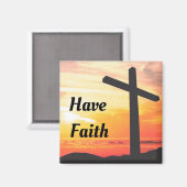 Have Faith Magnet (Vorderseite/Rückseite)