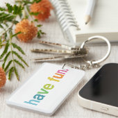 Have fun schlüsselanhänger (Vorderseite rechts)