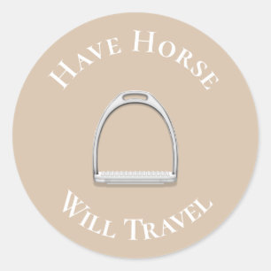"Have Horse Will Travel" Englisch Stirrup Beige Runder Aufkleber