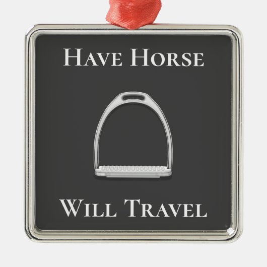 "Have Horse Will Travel" Englisch Stirrup Iron Gra Ornament Aus Metall (Vorne)