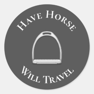 "Have Horse Will Travel" Englisch Stirrup Iron Gra Runder Aufkleber