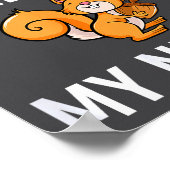 Have You Seen My Nuts, Squirrel Pun Funny, Jokes,  Poster (Ecke)