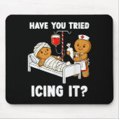 Have You Tried Icing It Christmas Icu Nurse Ginger Mousepad (Vorne)
