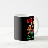 Have You Tried Icing It Funny Christmas Nurse Ging Kaffeetasse (VorderseiteRechts)