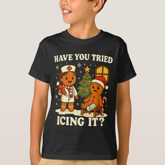 Have You Tried Icing It Gingerbread Christmas  T-Shirt (Vorderseite)