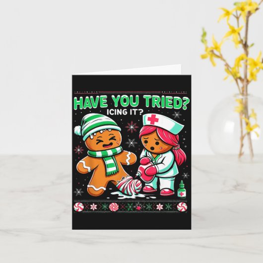 Have You Tried Icing It Gingerbread Icu Nurse Chri Karte (Gelbe Blume)