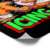 Have You Tried Icing It Gingerbread Icu Nurse Chri Poster (Ecke)