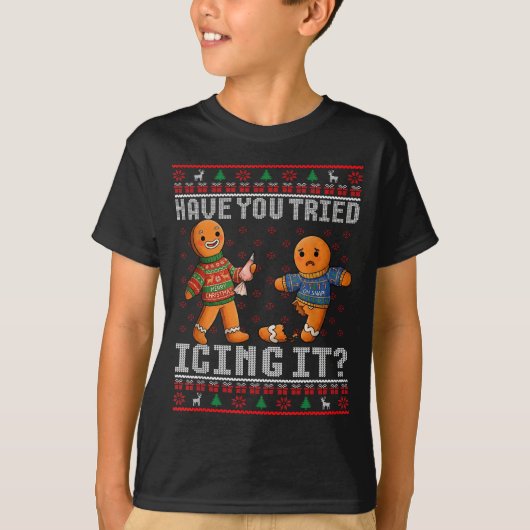Have You Tried Icing It Ugly Christmas Gingerbread T-Shirt (Vorderseite)