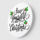 Have Yourself a Merry Little Christmas Holiday Große Wanduhr (Winkel)