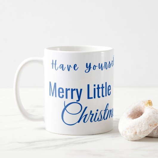 Have Yourself a Merry Little Christmas Kaffeetasse (Mit Donut)
