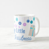Have Yourself a Merry Little Christmas V2 Kaffeetasse (VorderseiteRechts)