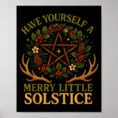 Have Yourself A Merry Little Solstice Witchcore  Poster (Vorne)