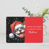 Have Yourself Merry Little Christmas Grinning Dog (Stehend Vorderseite)