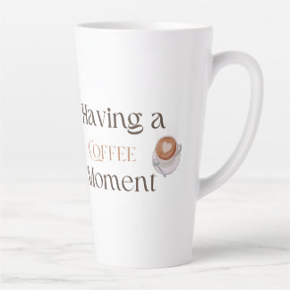Having a Coffee Moment, Cosy Relaxing Coffee Gift  Milchtasse