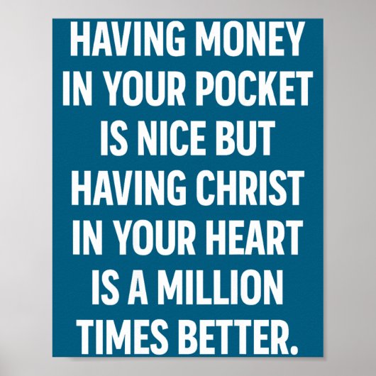 Having Money In Your Cket Is Nice But Having Chris Poster (Vorne)