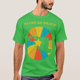 Havre de Grace Maryland Vintag Distressed Souveni T-Shirt