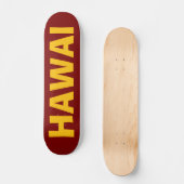 HAWAI SKATEBOARD (Vorderseite)