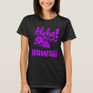 Hawaii Aloha Hibiskus Hawaiianisches Party 1 T-Shirt