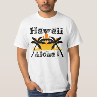 Hawaii, Aloha! T-Shirt