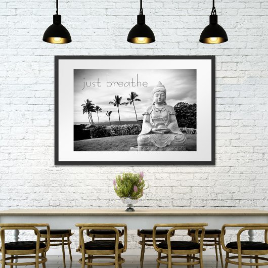 Hawaii Buddha Schwarz-weißes Foto nur atmen Poster