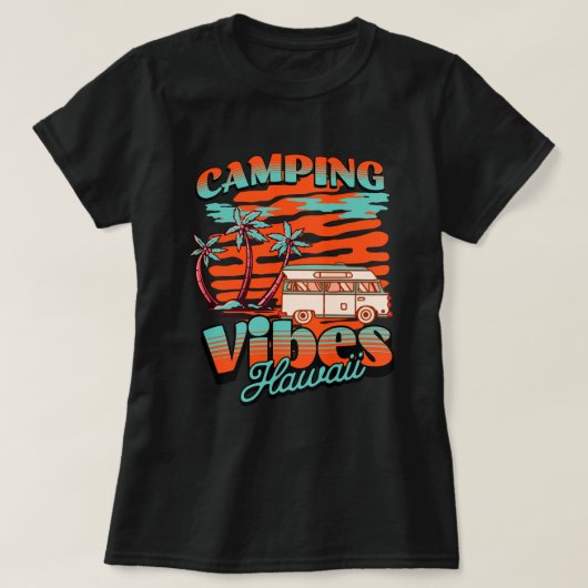 Hawaii Camping Vibes T-Shirt (Design vorne)