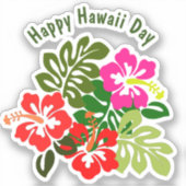 Hawaii Day Aufkleber (Vorderseite)
